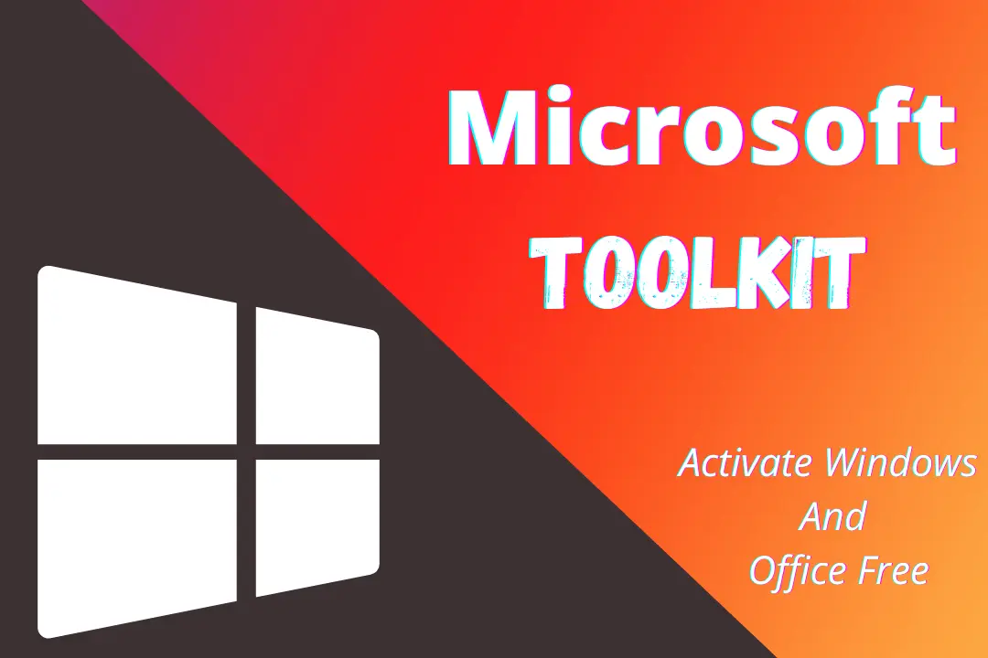 Microsoft-Toolkit-Activator-For-windows-10-and-Microsoft-office